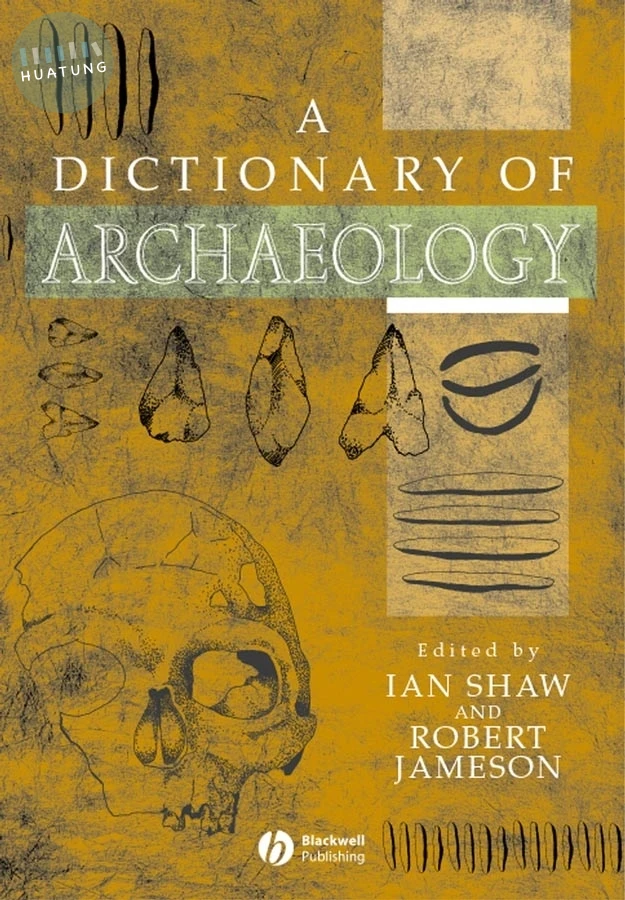 A Dictionary of Archaeology 