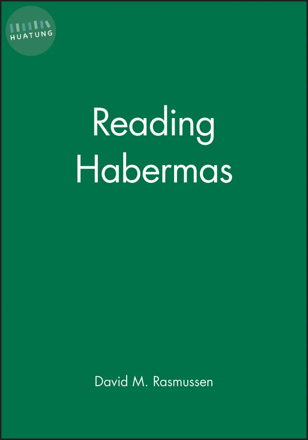 Reading Habermas 