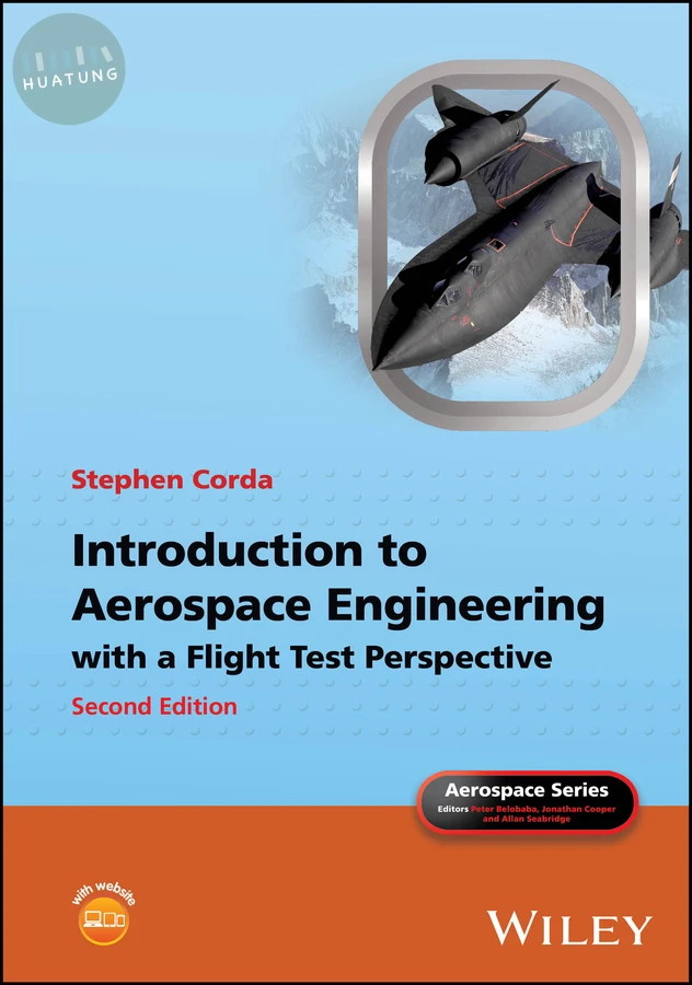 Introduction to Aerospace Engineering with a Flight Test Perspective 