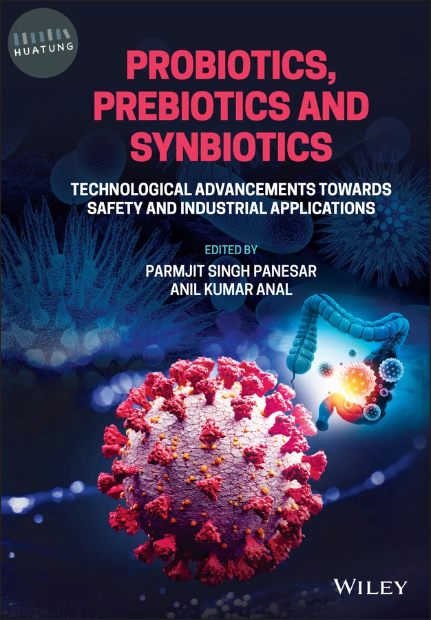 Probiotics, Prebiotics and Synbiotics 