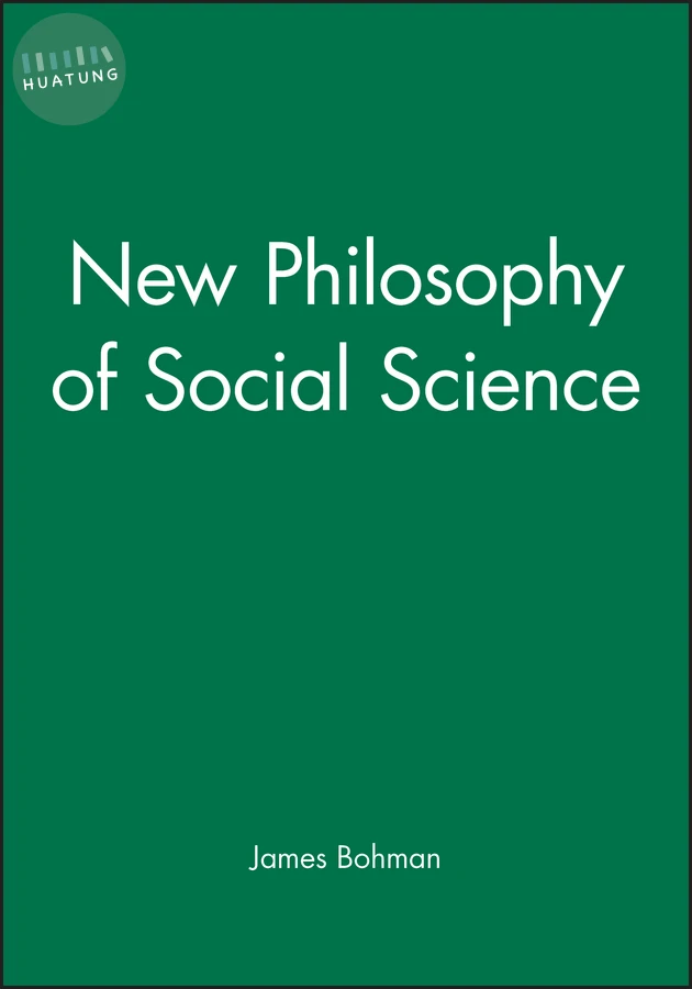 New Philosophy of Social Science 