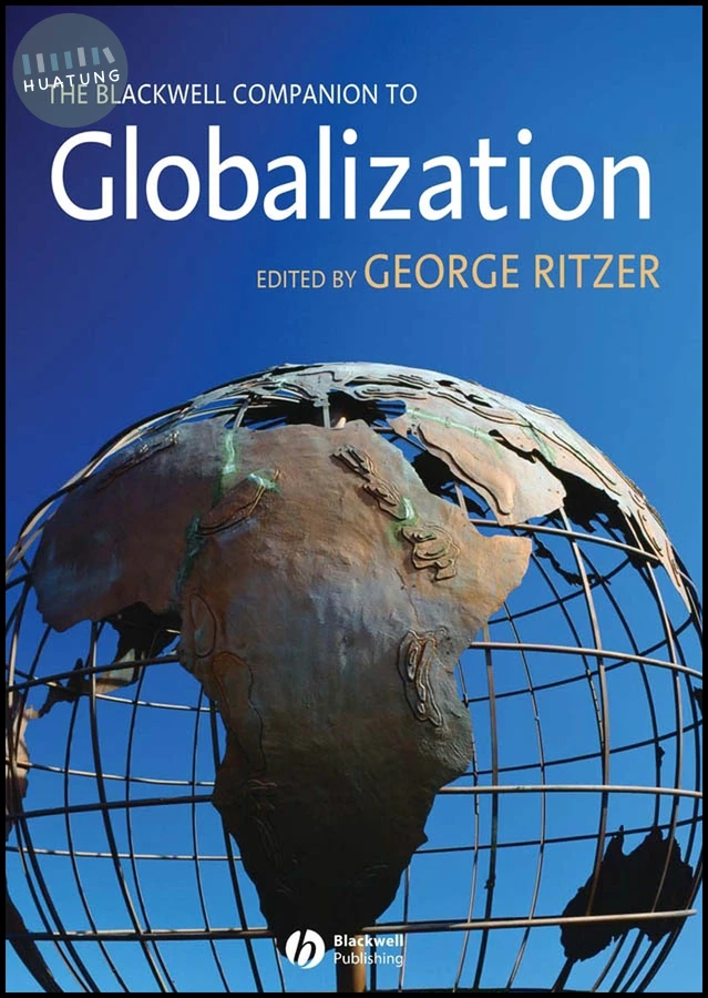 The Blackwell Companion to Globalization 