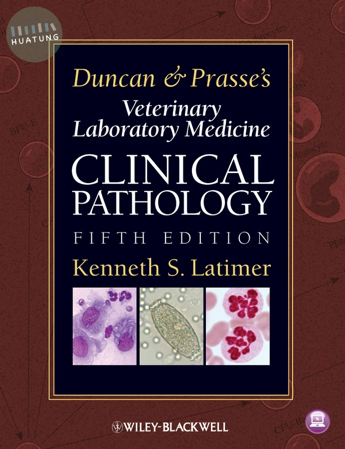 Duncan and Prasse's Veterinary Laboratory Medicine 
