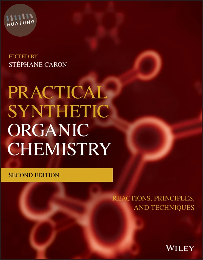 Practical Synthetic Organic Chemistry 