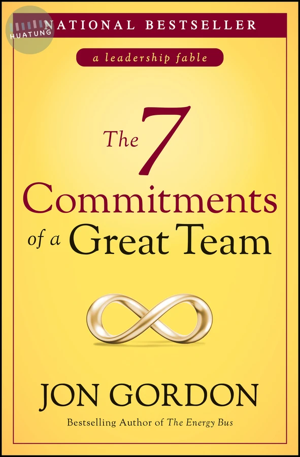 The 7 Commitments of a Great Team 