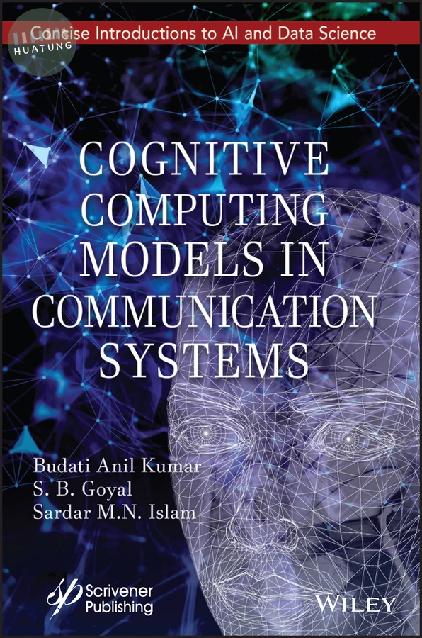 Cognitive Computing Models in Communication Systems 