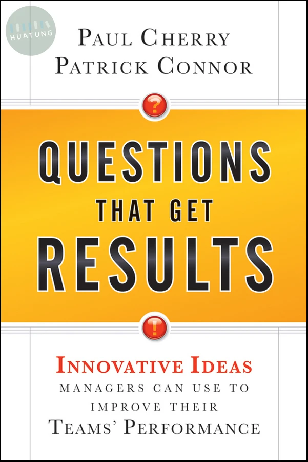 Questions That Get Results 