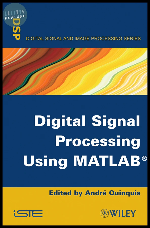 Digital Signal Processing Using MATLAB 