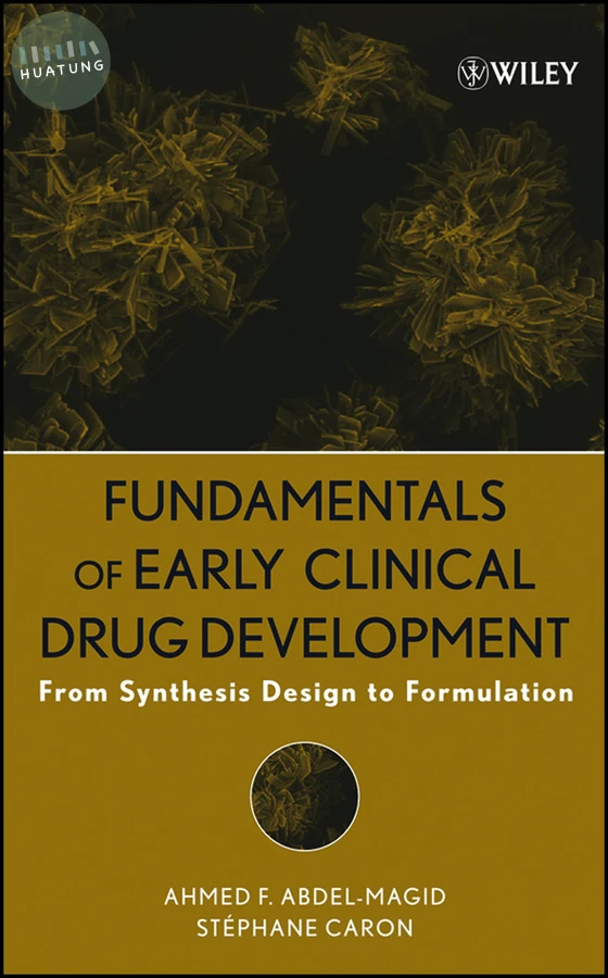 Fundamentals of Early Clinical Drug Development 