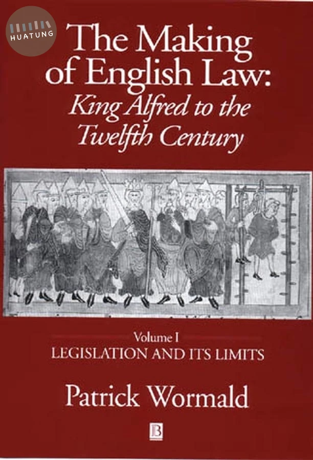 The Making of English Law 