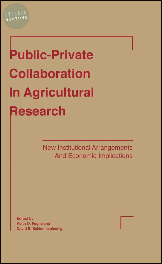 Public-Private Collaboration in Agricultural Research 