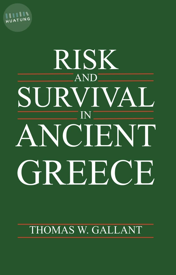 Risk and Survival in Ancient Greece 