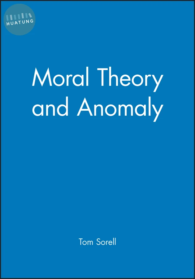 Moral Theory and Anomaly 