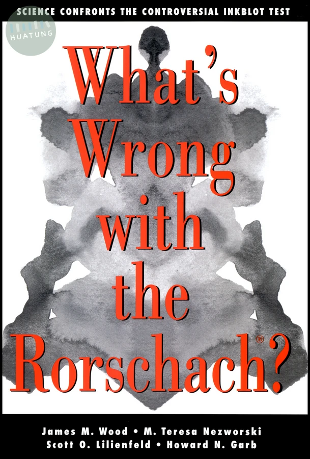 What's Wrong With The Rorschach 