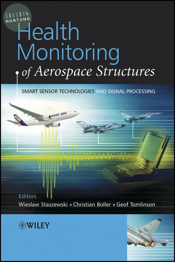 Health Monitoring of Aerospace Structures 