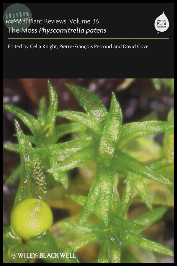 Annual Plant Reviews, The Moss Physcomitrella patens 
