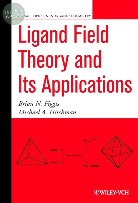 Ligand Field Theory and Its Applications 