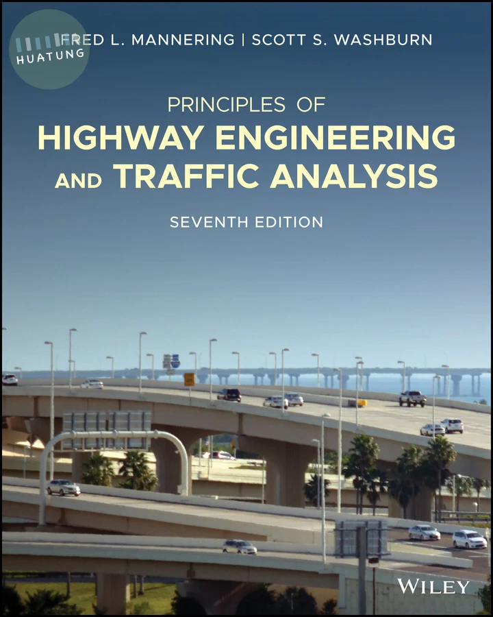 Principles of Highway Engineering and Traffic Analysis 