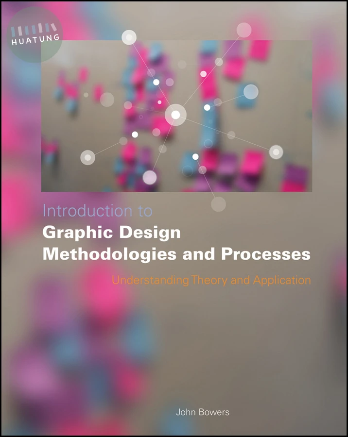 Introduction to Graphic Design Methodologies and Processes 