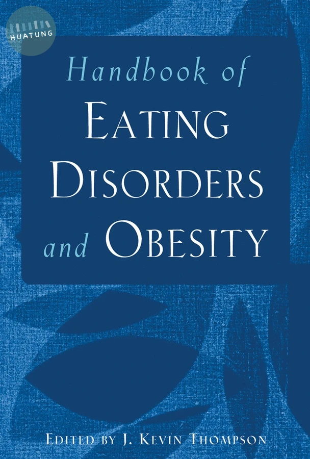 Handbook of Eating Disorders and Obesity 