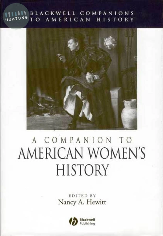 A Companion to American Women's History 