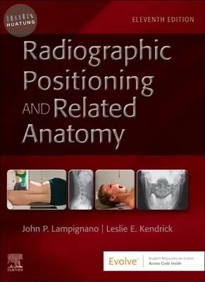 Textbook of Radiographic Positioning and Related Anatomy 