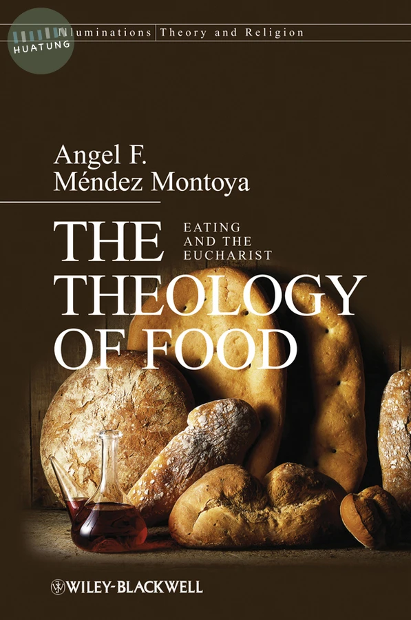 The Theology of Food 