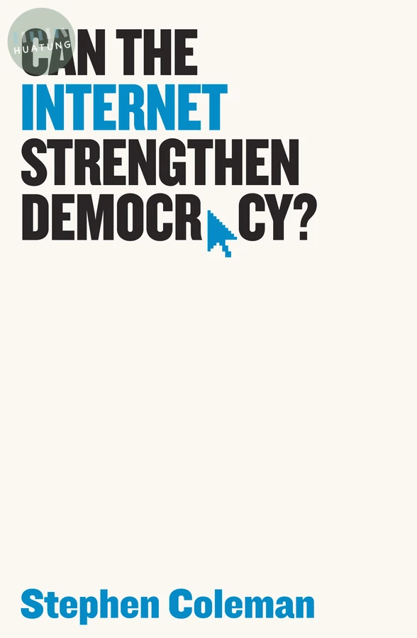 Can The Internet Strengthen Democracy? 