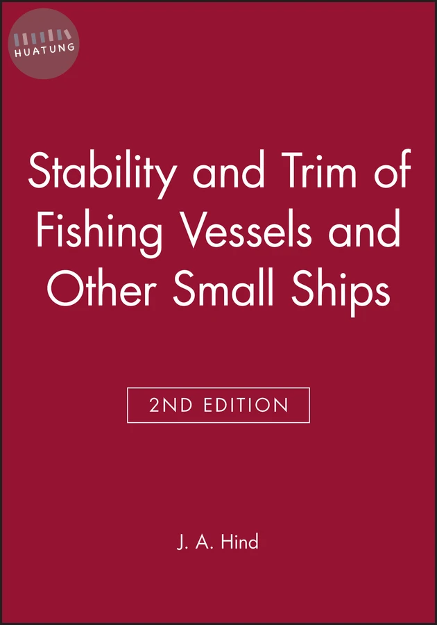 Stability and Trim of Fishing Vessels and Other Small Ships 