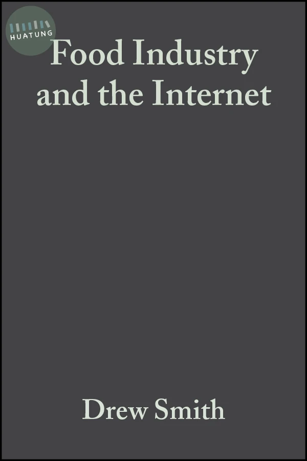Food Industry and the Internet 
