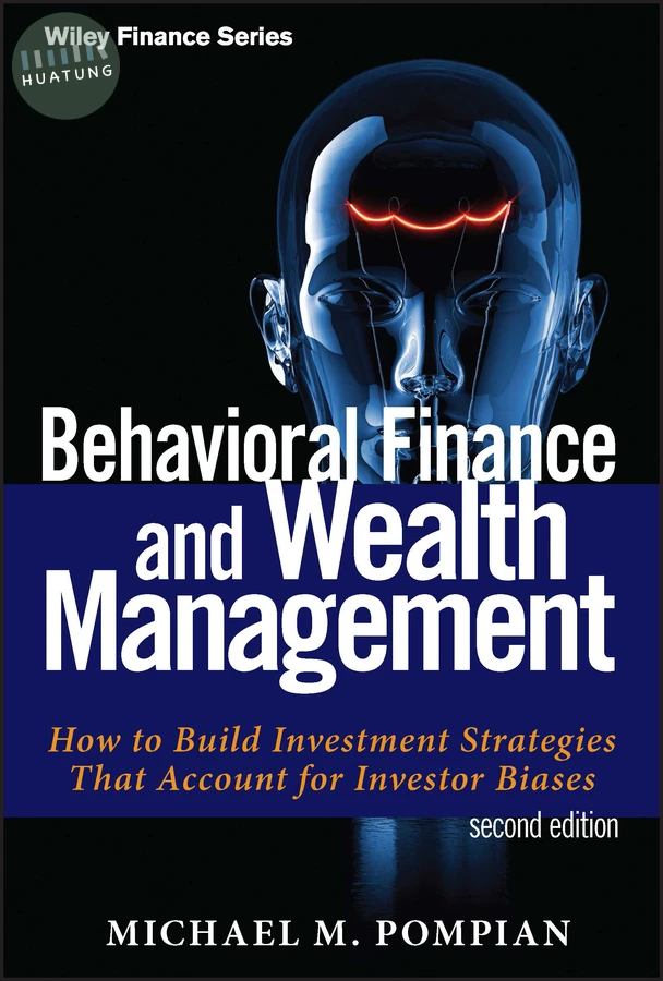 Behavioral Finance and Wealth Management 