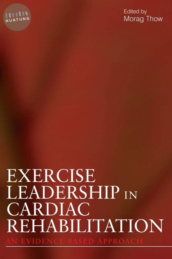 Exercise Leadership in Cardiac Rehabilitation 