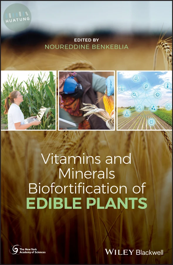 Vitamins and Minerals Biofortification of Edible Plants 