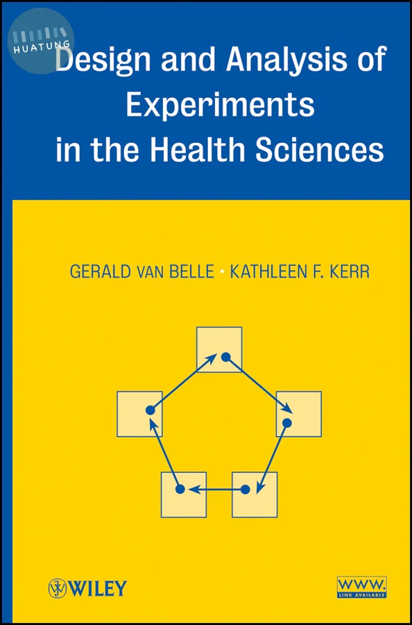 Design and Analysis of Experiments in the Health Sciences 