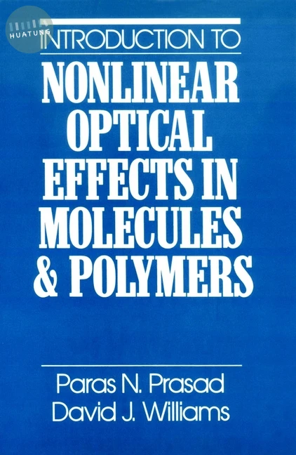 Introduction to Nonlinear Optical Effects in Molecules and Polymers 