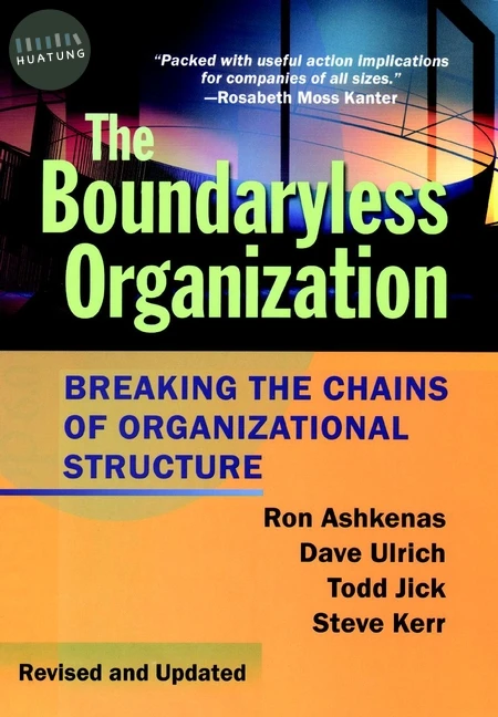 The Boundaryless Organization 