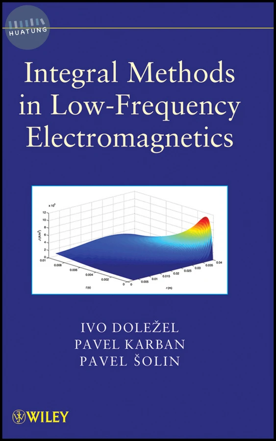 Integral Methods in Low-Frequency Electromagnetics 