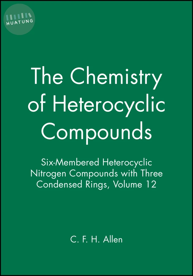 Six-Membered Heterocyclic Nitrogen Compounds with Three Condensed Rings, Volume 12 