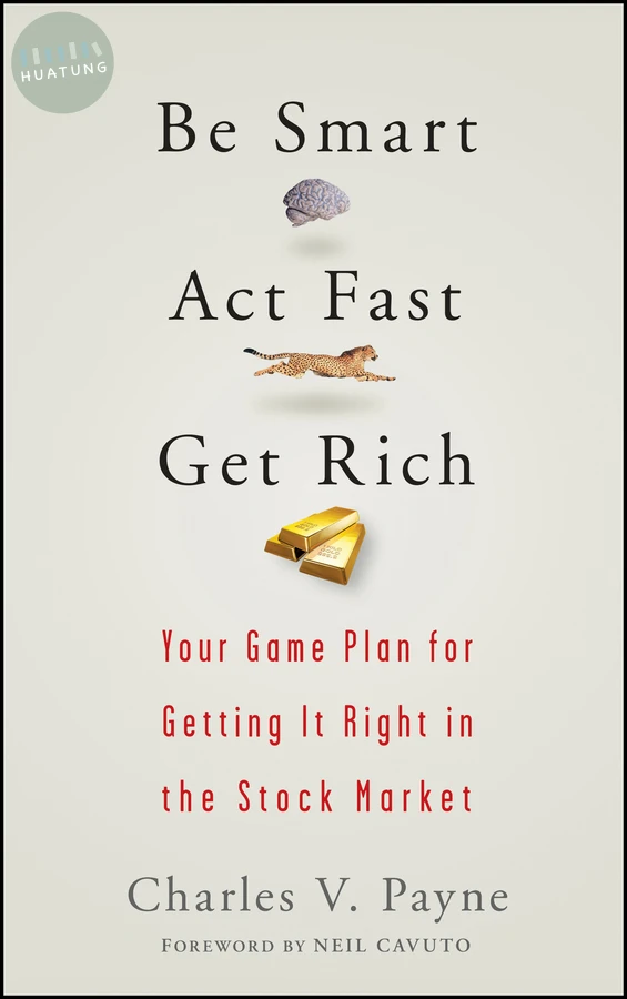 Be Smart, Act Fast, Get Rich 
