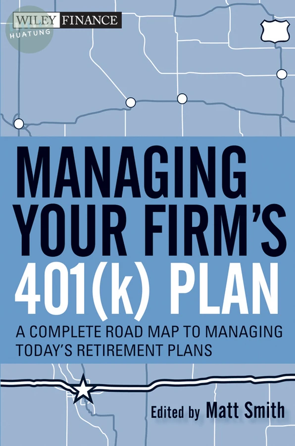 Managing Your Firm's 401(k) Plan 