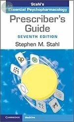 Stahl's Essential Psychopharmacology: Prescriber's Guide (7版)