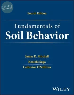 Fundamentals of Soil Behavior (4版)