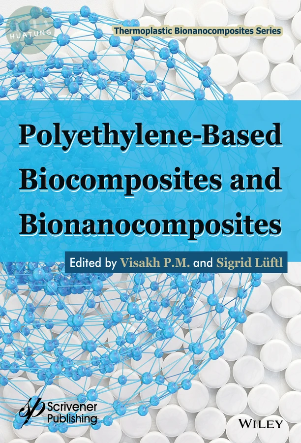 Polyethylene-Based Biocomposites and Bionanocomposites 