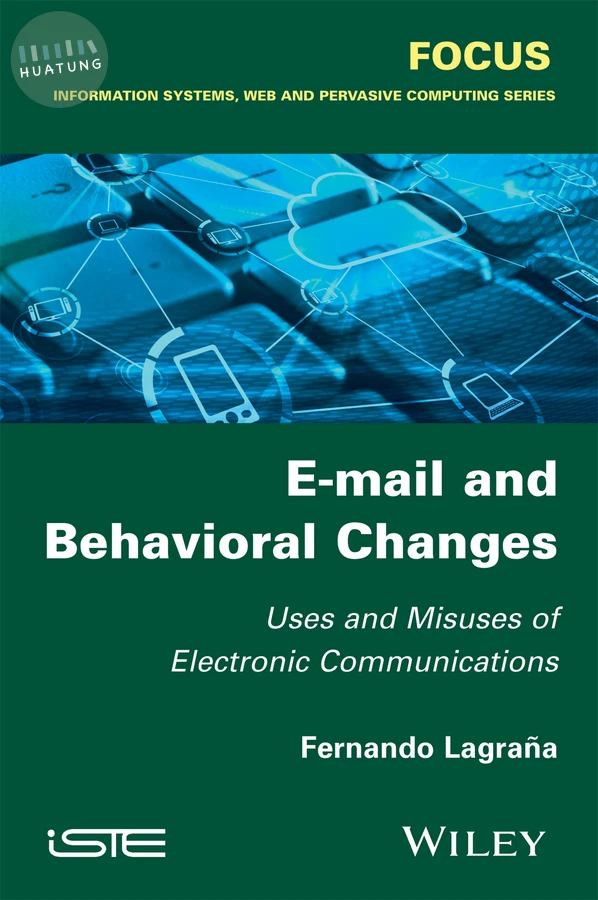 E-mail and Behavioral Changes 