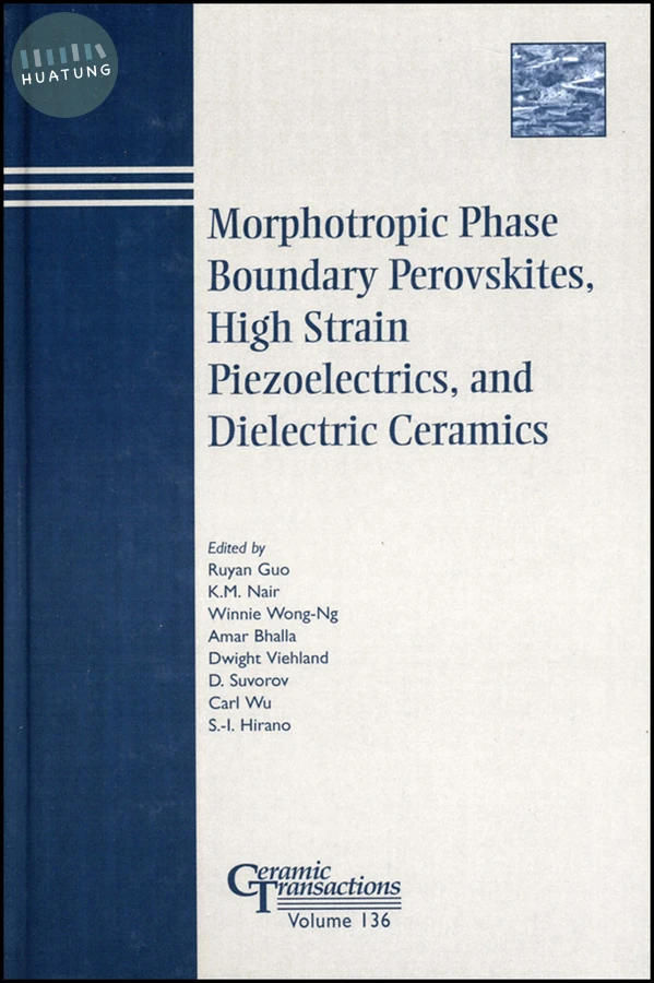 Morphotropic Phase Boundary Perovskites, High Strain Piezoelectrics, and Dielectric Ceramics 