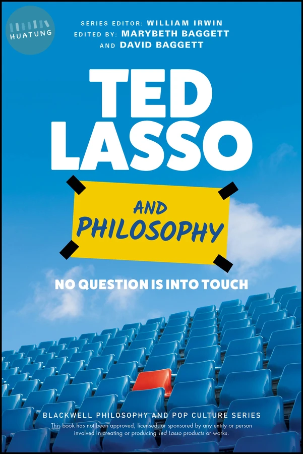 Ted Lasso and Philosophy 