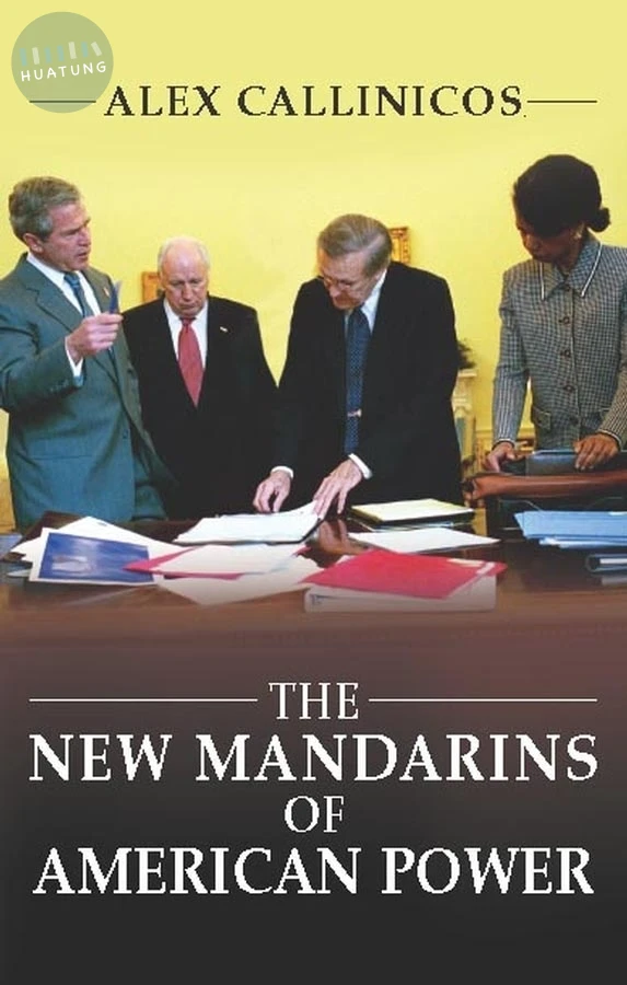 The New Mandarins of American Power 