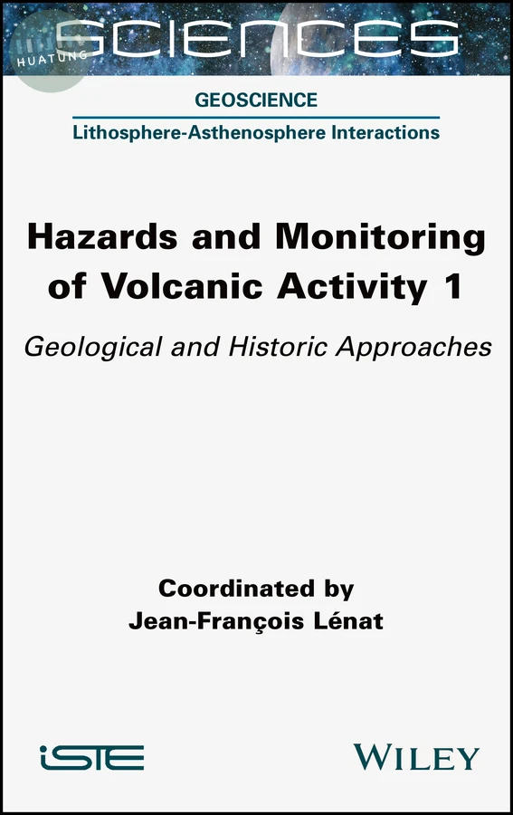 Hazards and Monitoring of Volcanic Activity 1 