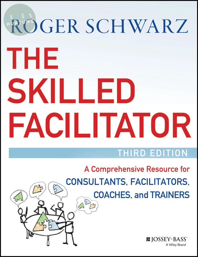 The Skilled Facilitator 
