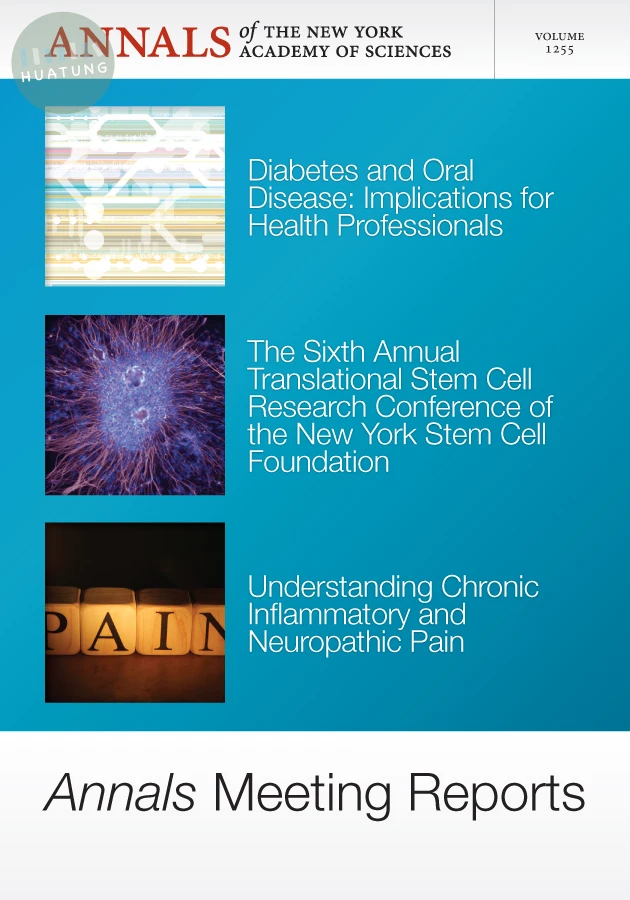 Annals Meeting Reports - Diabetes and Oral Disease, Stem Cells, and Chronic Inflammatory Pain, Volume 1255 